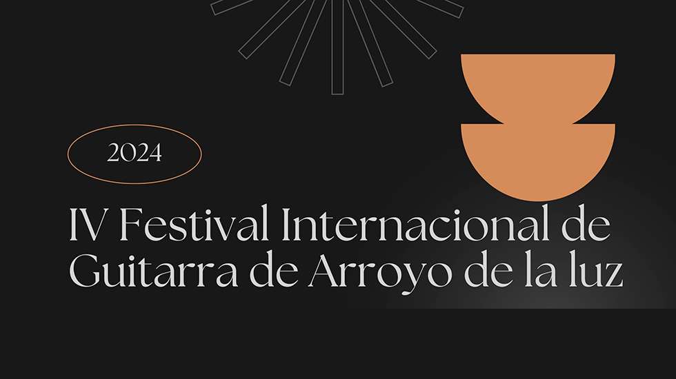 IV Festival internacional de guitarra clásica de Arroyo de la Luz