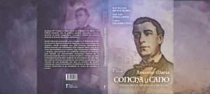 José Antonio Ramos, José Luis Pérez y Carlos Zamora publican un libro sobre Antonio Concha